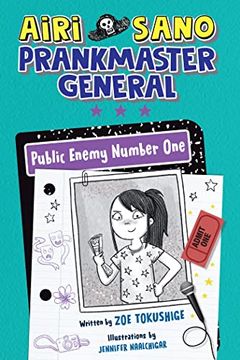 portada Airi Sano, Prankmaster General: Public Enemy Number one (in English)