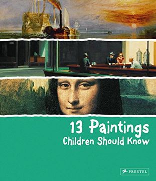 portada 13 Paintings Children Should Know (en Inglés)