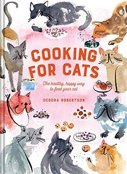 portada Cooking for Cats: The Healthy, Happy way to Feed Your cat (in English)