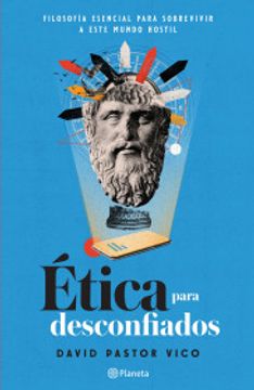portada Ética Para Desconfiados (in Spanish)