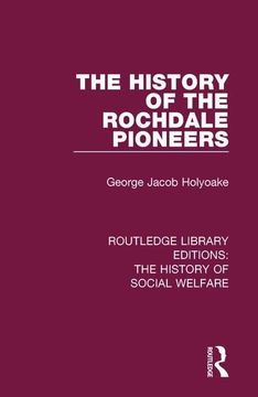 portada The History of the Rochdale Pioneers