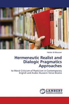 portada Hermeneutic Realist and Dialogic Pragmatics Approaches