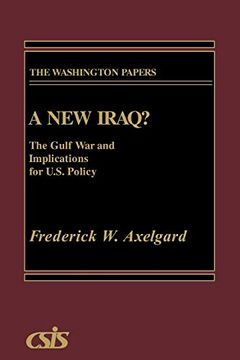 portada A new Iraq: The Gulf war and the Implication for U. S. Policy (Washington Papers (Paperback)) 
