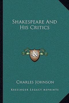 portada shakespeare and his critics (en Inglés)
