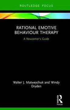 portada Rational Emotive Behaviour Therapy: A Newcomer's Guide (Routledge Focus on Mental Health)