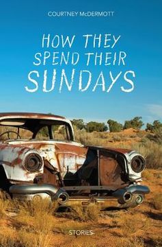 portada How They Spend Their Sundays (en Inglés)