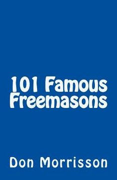 portada 101 Famous Freemasons (en Inglés)