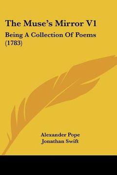 portada the muse's mirror v1: being a collection of poems (1783) (en Inglés)