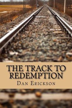 portada The Track to Redemption (en Inglés)