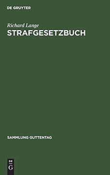 portada Strafgesetzbuch: Mit Erlã Â¤Uterungen und Nebengesetzen (Sammlung Guttentag, 2) (German Edition) [Hardcover ] (en Alemán)
