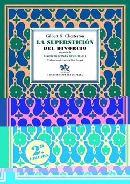 portada La Supersticion del Divorcio; Seguido de Divorcio Versus Democracia (in Spanish)