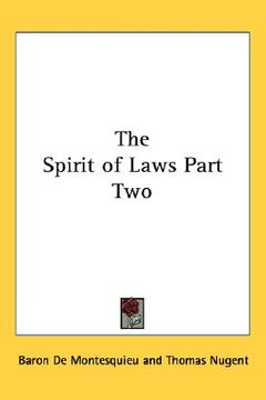 portada the spirit of laws part two (en Inglés)