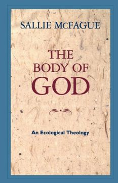 portada The Body of God: An Ecological Theology (en Inglés)