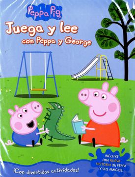portada JUEGA Y LEE CON PEPPA Y GEORGE (in Spanish)