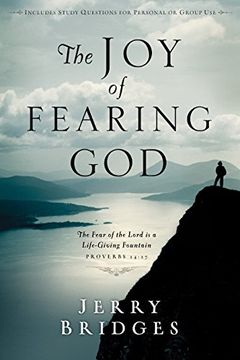 portada The joy of Fearing God: The Fear of the Lord is a Life-Giving Fountain - Proverbs 14: 27 (en Inglés)
