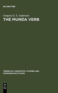portada The Munda Verb: Typological Perspectives (Trends in Linguistics. Studies and Monographs 174) (Trends in Linguistics: Studies & Monographs) (en Inglés)