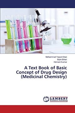 portada A Text Book of Basic Concept of Drug Design (Medicinal Chemistry)
