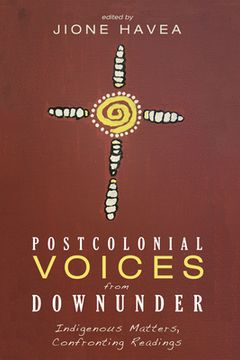 portada Postcolonial Voices from Downunder (en Inglés)