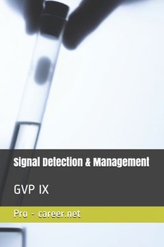 portada Signal Detection & Management: Gvp IX (en Inglés)