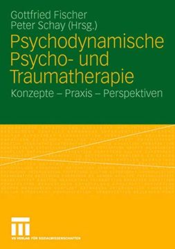 portada Psychodynamische Psycho- und Traumatherapie: Konzepte - Praxis - Perspektiven (in German)