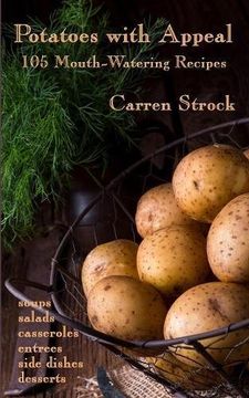 portada Potatoes with Appeal: 105 Mouth-Watering Recipes