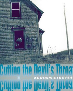 portada Cutting the Devil's Throat (Goose Lane Editions Poetry Books) (in English)