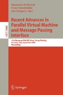 portada recent advances in parallel virtual machine and message passing interface: 12th european pvm/mpi user's group meeting, sorrento, italy, september 18-2
