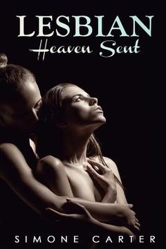 portada Lesbian: Heaven Sent (in English)