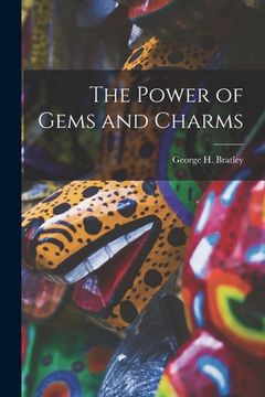 portada The Power of Gems and Charms (en Inglés)
