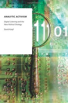 portada Analytic Activism: Digital Listening and the new Political Strategy (Oxford Studies in Digital Politics) (en Inglés)