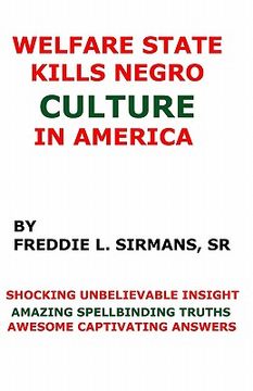 portada welfare state kills negro culture in america (en Inglés)