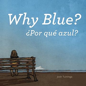 portada Por qué Azul / why Blue (en Inglés)