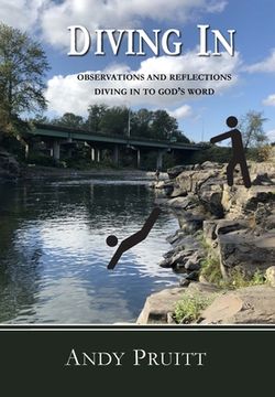 portada Diving In: Observations and Reflections Diving in to God's Word (en Inglés)