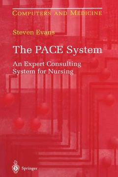 portada The Pace System: An Expert Consulting System for Nursing (en Inglés)