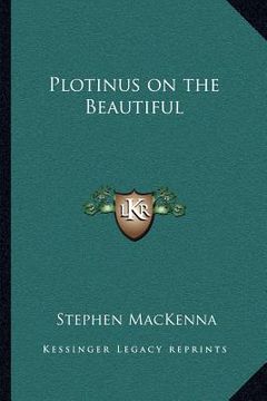 portada plotinus on the beautiful (en Inglés)
