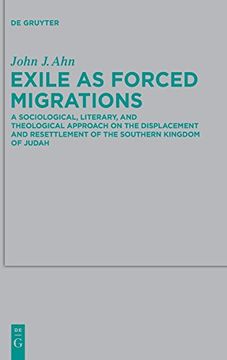 portada Exile as Forced Migrations (Beihefte zur Zeitschrift fur die Alttestamentliche Wissenschaft) (en Inglés)