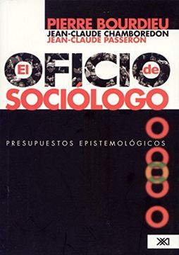 portada El Oficio de Sociologo. (Edicion Revisada) (in Spanish)