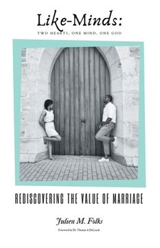 portada Like-Minds: Two Hearts, One Mind, One God: Rediscovering the Value of Marriage (en Inglés)