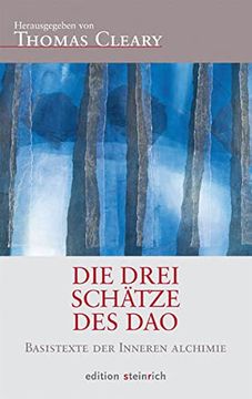 portada Die Drei Schätze des Dao: Basistexte der Inneren Alchimie (in German)