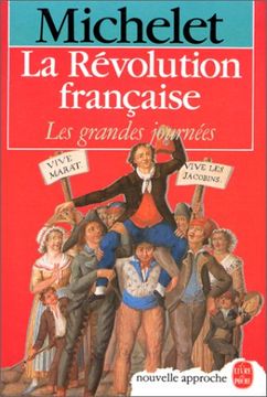 portada Histoire de la Révolution: Les Grandes Journées