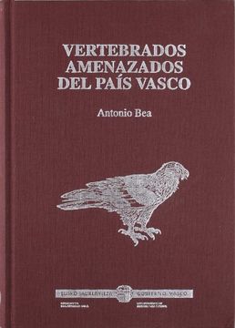portada Vertebrados Amenazados del Pais Vasco (Industri, Nekazaritza eta Arra) (in Basque)