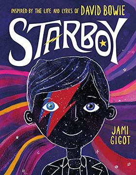 portada Starboy: Inspired by the Life and Lyrics of David Bowie 