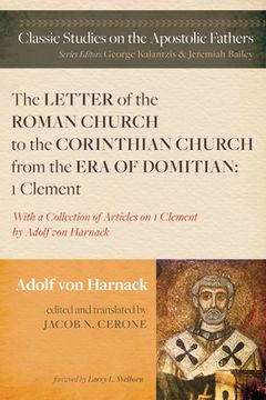 portada The Letter of the Roman Church to the Corinthian Church from the Era of Domitian: 1 Clement (in English)