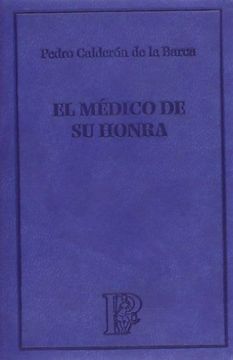 portada Medico de su honra, el - clasicos el parnasillo (in Spanish)