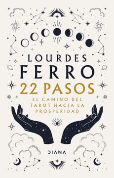 portada 22 Pasos el Camino del Tarot Hacia la Prosperidad (in Spanish)