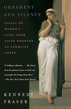 portada Ornament and Silence: Essays on Women'S Lives From Edith Wharton to Germaine Greer (en Inglés)