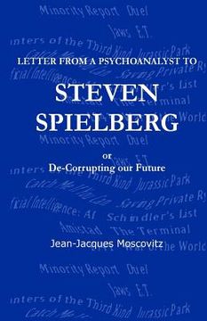 portada letter from a psychoanalyst to steven spielberg (en Inglés)