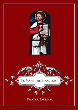 portada St. Mark the Evangelist Prayer Journal (en Inglés)