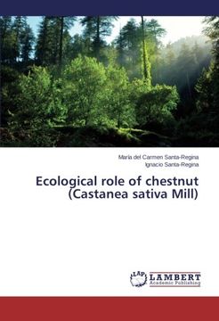 portada Ecological Role of Chestnut (Castanea Sativa Mill)