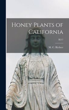 portada Honey Plants of California; B217 (en Inglés)